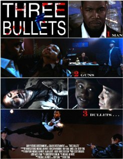 Three Bullets